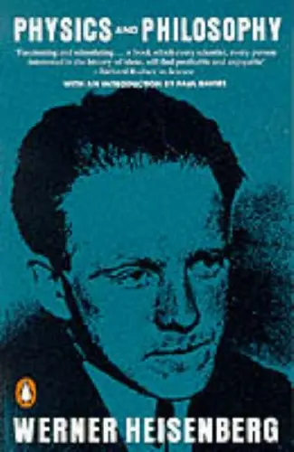 Cover of Physics and Philosophy