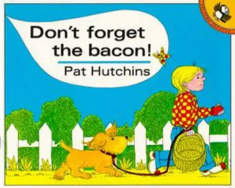Cover of Don't Forget the Bacon!