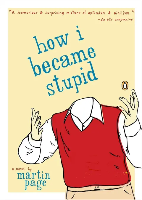 Cover of How I Became Stupid