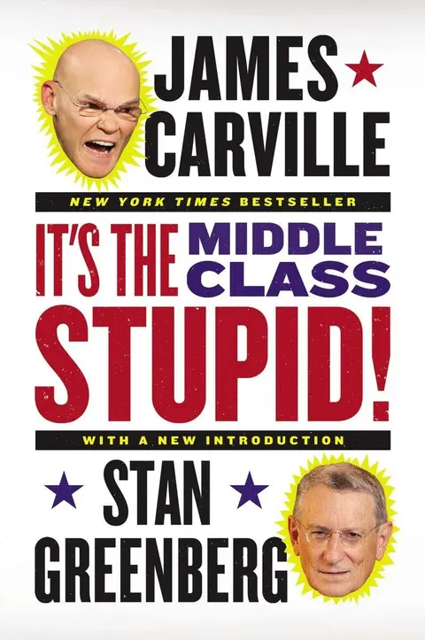 Cover of It's the Middle Class, Stupid!