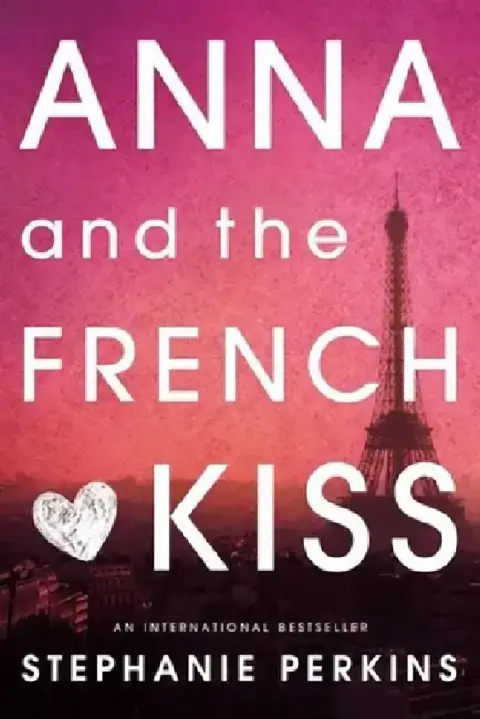 Cover of Anna and the French Kiss