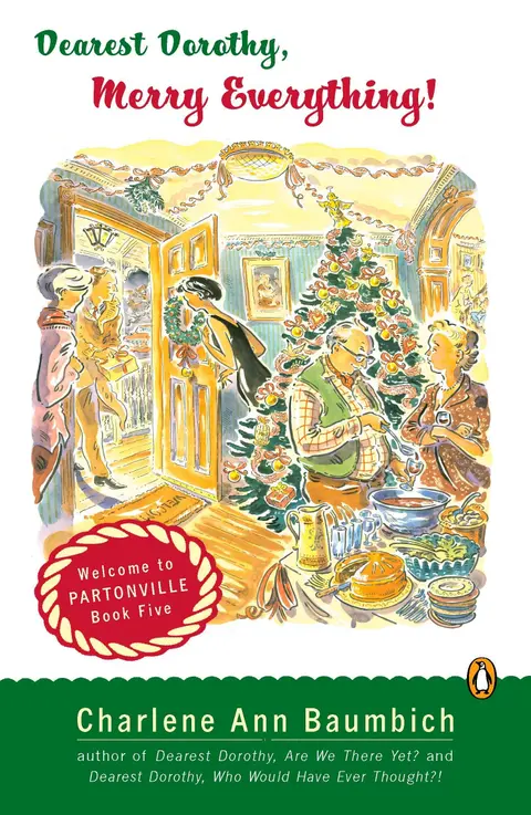Cover of Dearest Dorothy, Merry Everything!