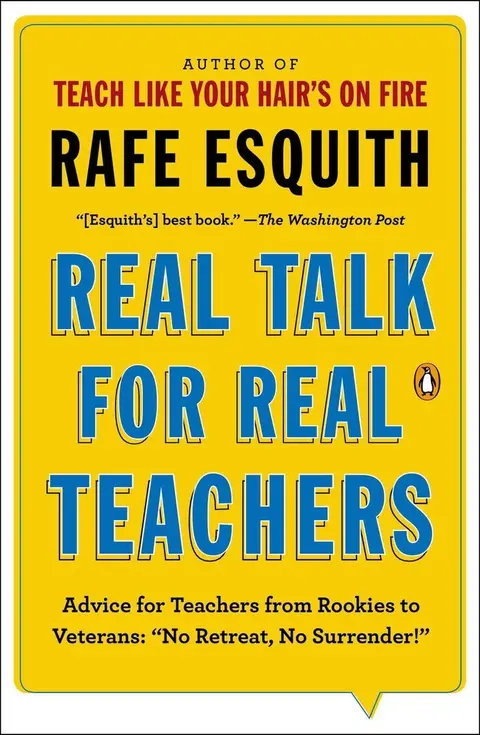 Cover of Real Talk for Real Teachers
