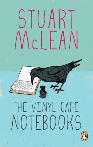 Cover of The Vinyl Cafe Notebooks