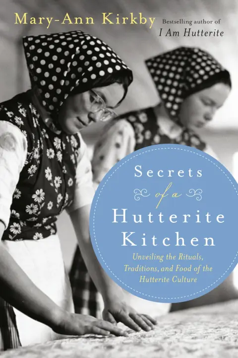 Cover of Secrets of a Hutterite Kitchen