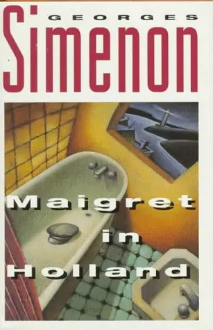 Cover of Maigret in Holland