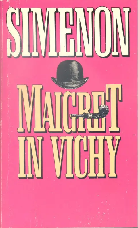 Cover of Maigret in Vichy