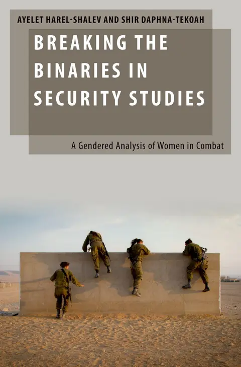 Cover of Breaking the Binaries in Security Studies