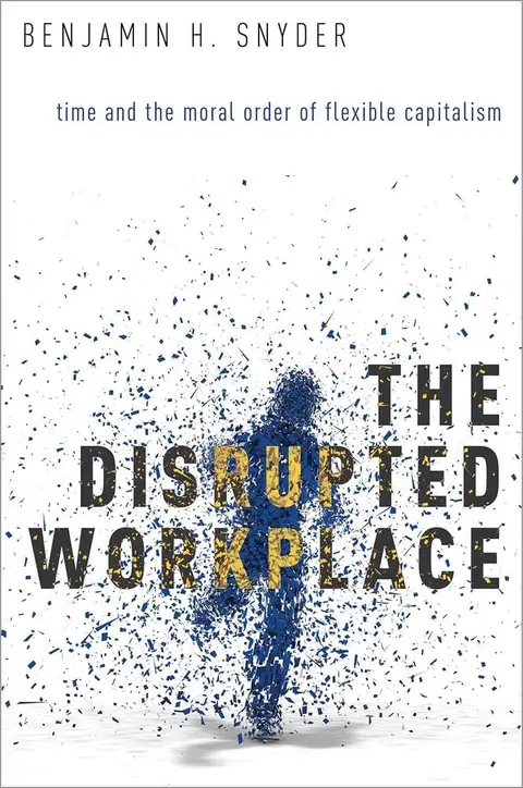 Cover of The Disrupted Workplace