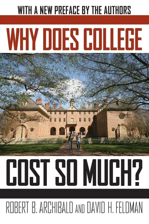Cover of Why Does College Cost So Much?