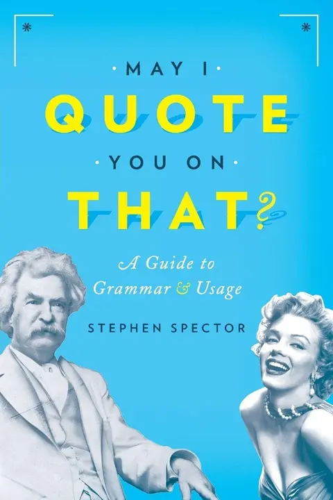 Cover of May I Quote You on That?