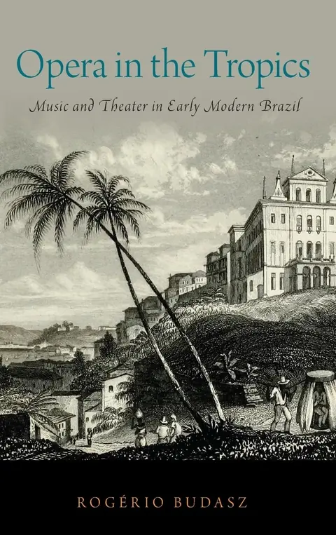 Cover of Opera in the Tropics