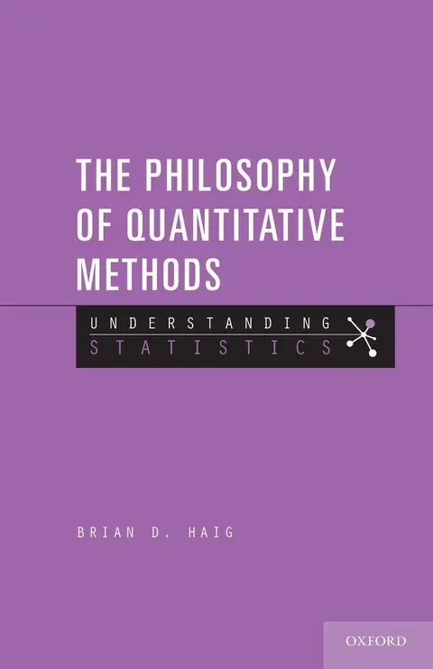 Cover of The Philosophy of Quantitative Methods