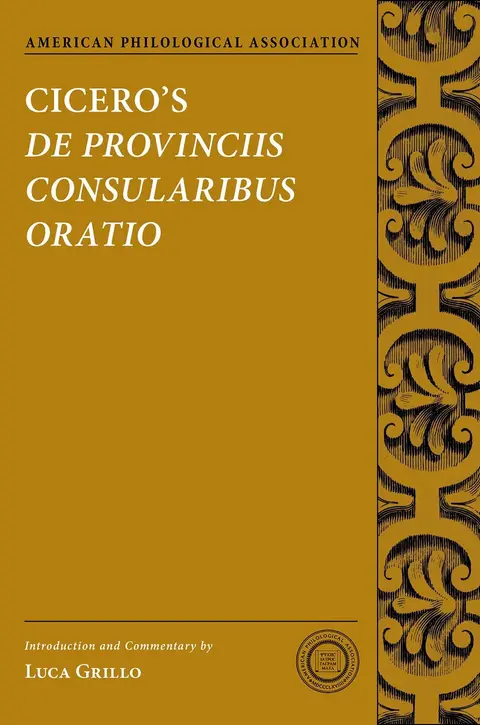 Cover of Cicero's De Provinciis Consularibus Oratio