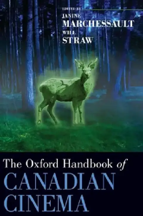 Cover of Oxford Handbook of Canadian Cinema