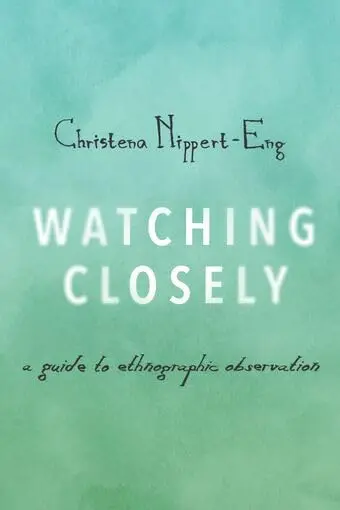 Cover of Watching Closely