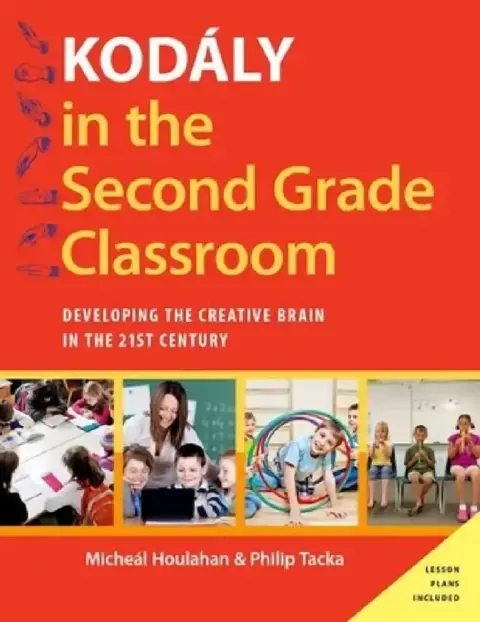 Cover of Kodaly in the Second Grade Classroom