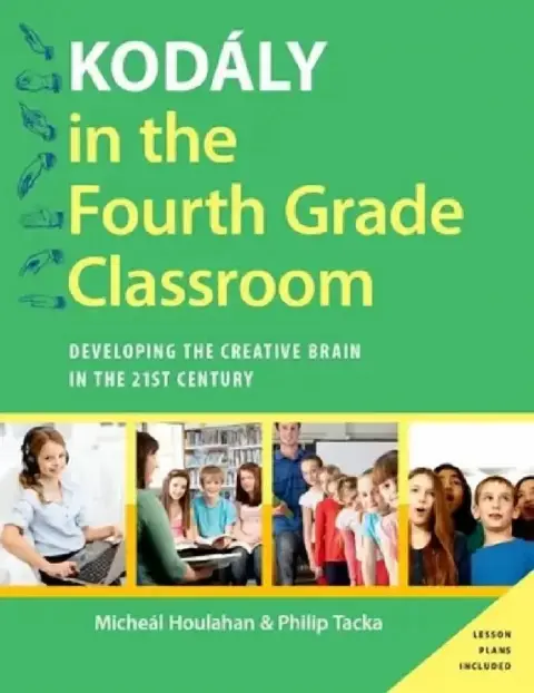 Cover of Kodaly in the Fourth Grade Classroom