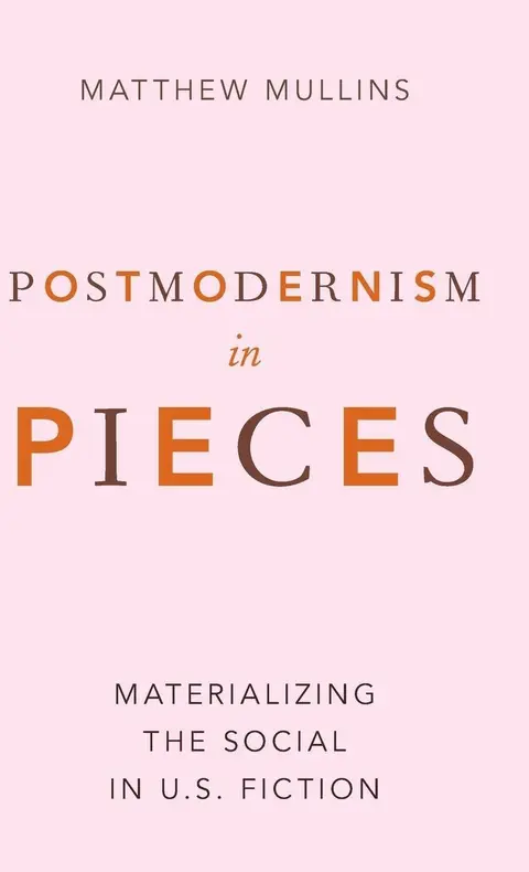 Cover of Postmodernism in Pieces