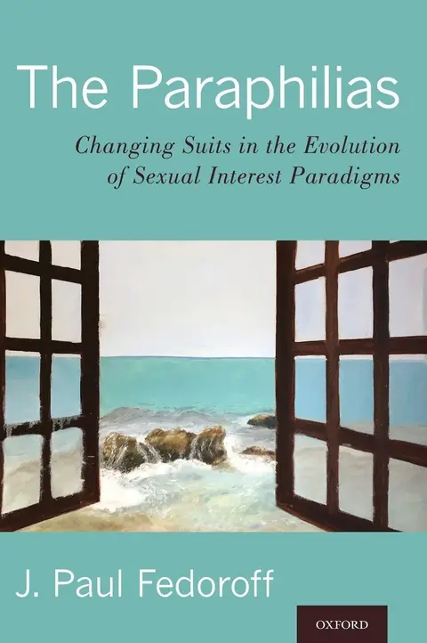 Cover of The Paraphilias