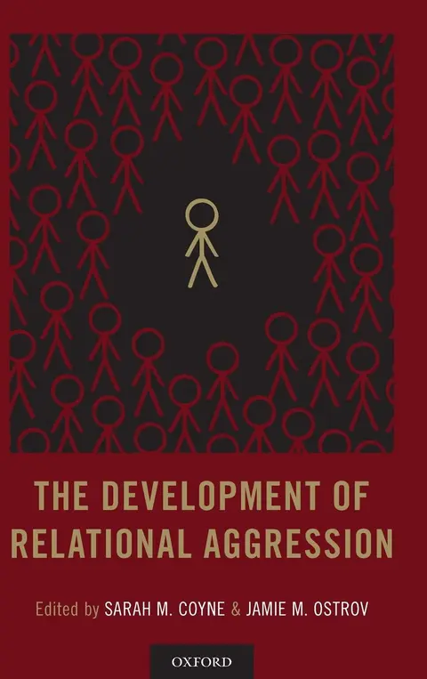 Cover of The Development of Relational Aggression