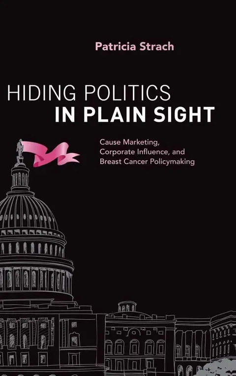 Cover of Hiding Politics in Plain Sight