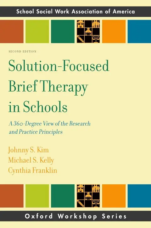 Cover of Solution-Focused Brief Therapy in Schools