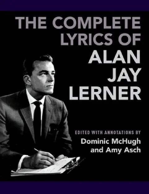 Cover of Complete Lyrics of Alan Jay Lerner