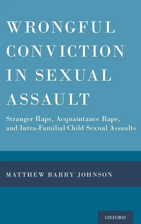 Cover of Wrongful Conviction in Sexual Assault
