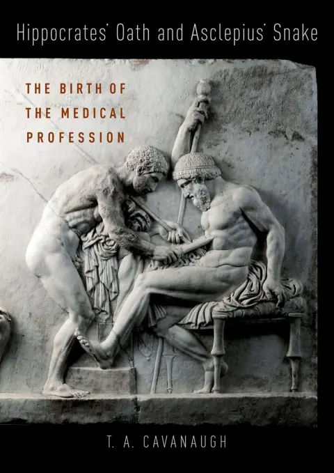 Cover of Hippocrates' Oath and Asclepius' Snake