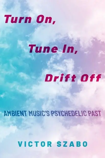 Cover of Turn On, Tune In, Drift Off