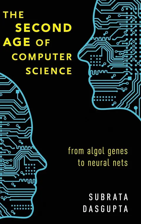 Cover of The Second Age of Computer Science