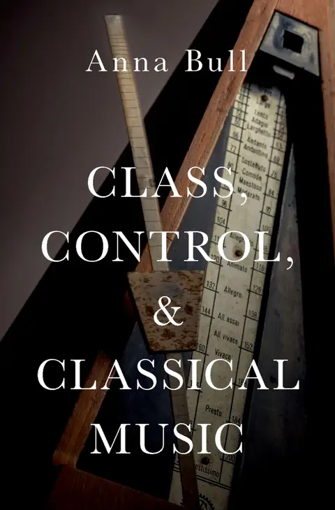 Cover of Class, Control, and Classical Music
