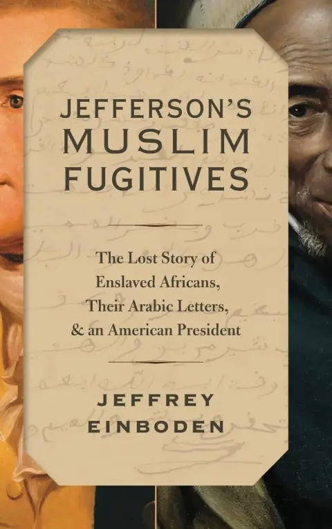 Cover of Jefferson's Muslim Fugitives