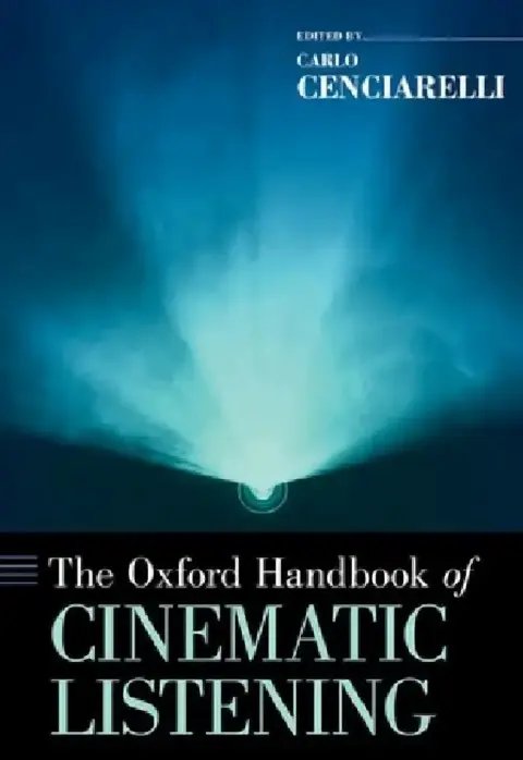 Cover of The Oxford Handbook of Cinematic Listening