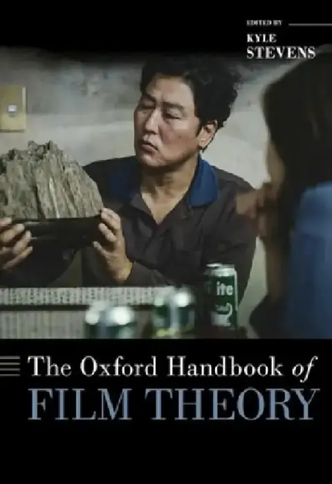 Cover of The Oxford Handbook of Film Theory