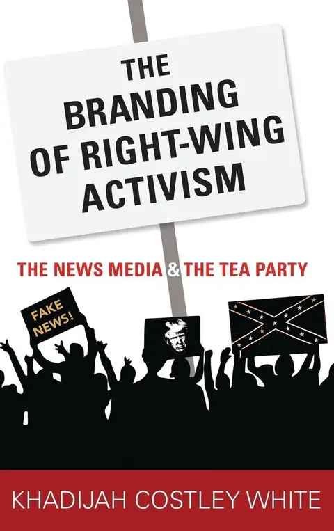 Cover of The Branding of Right-Wing Activism