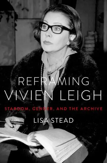 Cover of Reframing Vivien Leigh