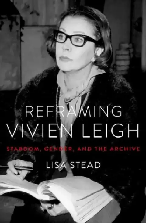 Cover of Reframing Vivien Leigh