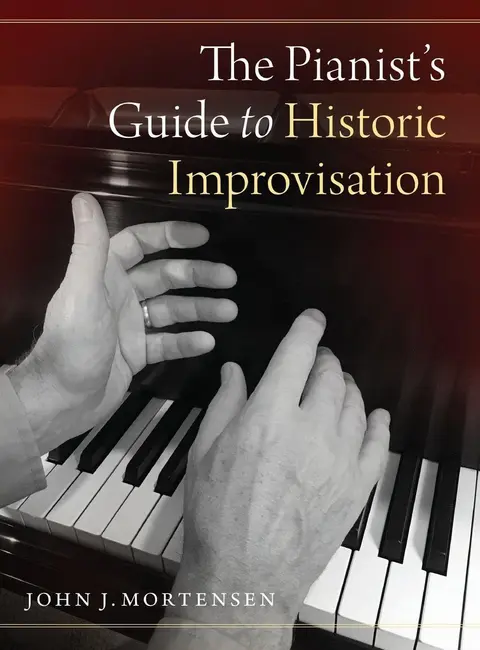 Cover of The Pianist's Guide to Historic Improvisation