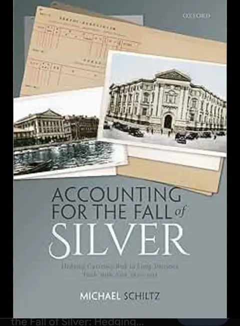 Cover of Accounting for the Fall of Silver