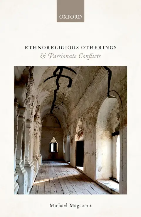 Cover of Ethnoreligious Otherings and Passionate Conflicts