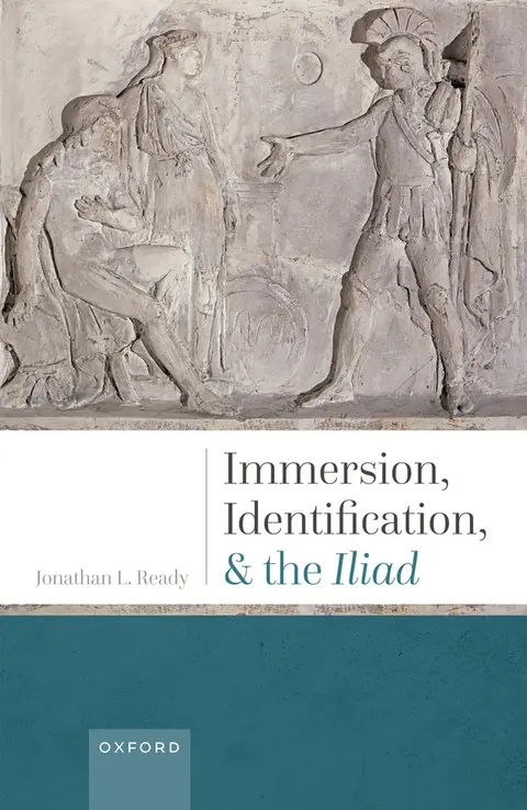 Cover of Immersion, Identification, and the Iliad
