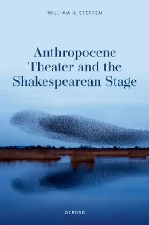 Cover of Anthropocene Theater and the Shakespearean Stage