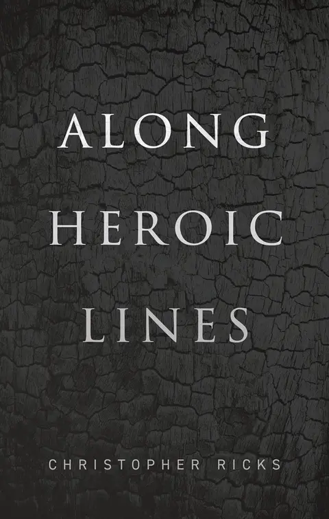 Cover of Along Heroic Lines