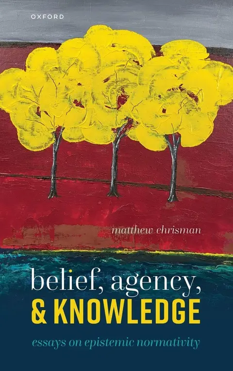 Cover of Belief, Agency, and Knowledge