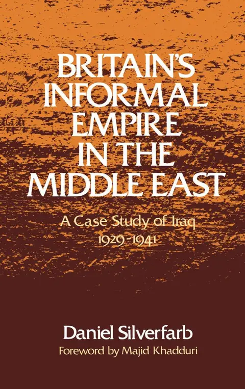 Cover of Britain's Informal Empire in the Middle East