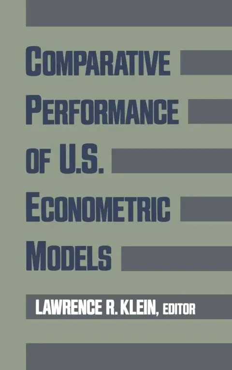 Cover of Comparative Performance of U.S. Econometric Models