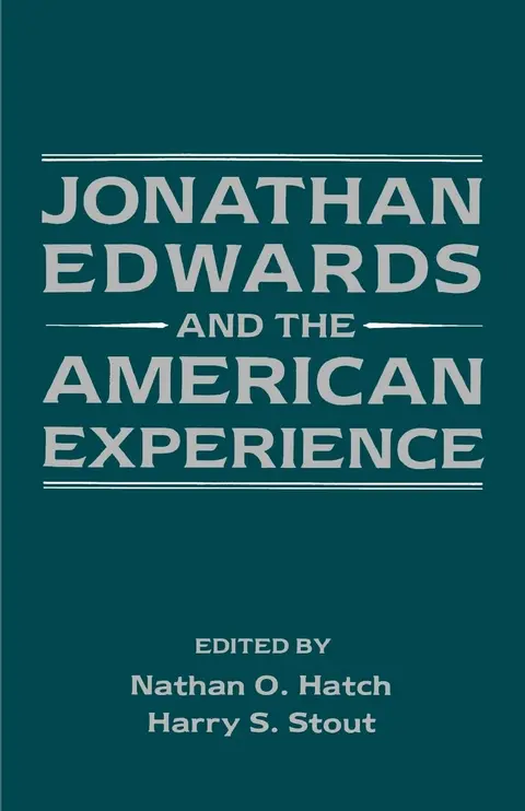 Cover of Jonathan Edwards and the American Experience