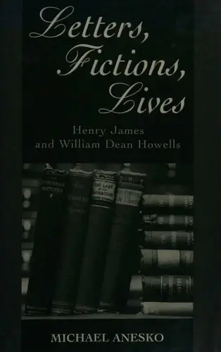 Cover of Letters, Fictions, Lives